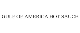 GULF OF AMERICA HOT SAUCE trademark