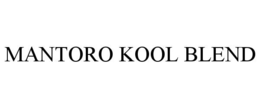 MANTORO KOOL BLEND trademark