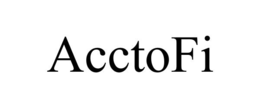 ACCTOFI trademark