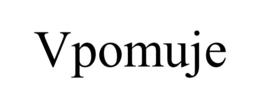VPOMUJE trademark