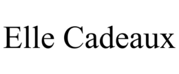 ELLE CADEAUX trademark