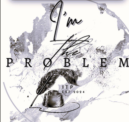 I'M THE PROBLEM ITP EST 2024 trademark