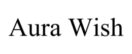 AURA WISH trademark