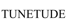 TUNETUDE trademark