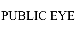 PUBLIC EYE trademark
