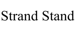 STRAND STAND trademark