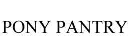 PONY PANTRY trademark
