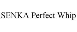 SENKA PERFECT WHIP trademark