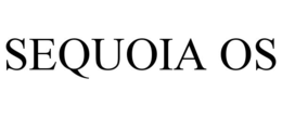 SEQUOIA OS trademark