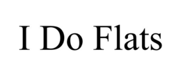 I DO FLATS trademark