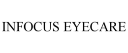 INFOCUS EYECARE trademark