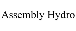 ASSEMBLY HYDRO trademark