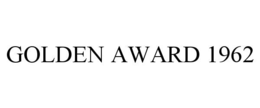 GOLDEN AWARD 1962 trademark