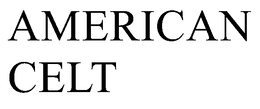 AMERICAN CELT trademark