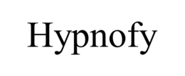 HYPNOFY trademark