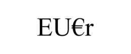EU€R trademark