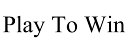 PLAY TO WIN trademark