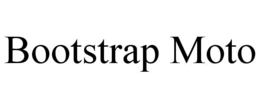 BOOTSTRAP MOTO trademark
