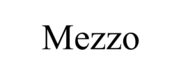 MEZZO trademark