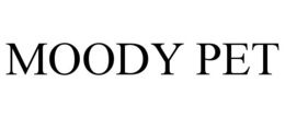 MOODY PET trademark