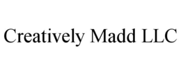 CREATIVELY MADD LLC trademark