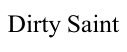 DIRTY SAINT trademark