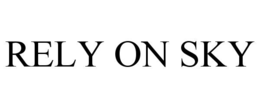 RELY ON SKY trademark