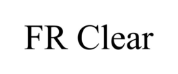 FR CLEAR trademark