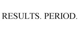 RESULTS. PERIOD. trademark