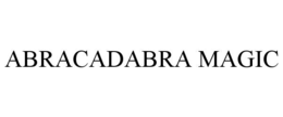ABRACADABRA MAGIC trademark