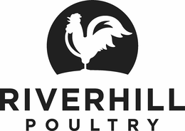 RIVERHILL POULTRY trademark