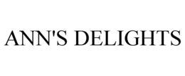 ANN'S DELIGHTS trademark