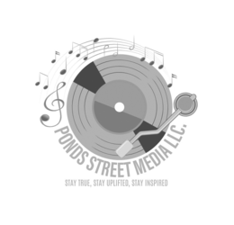 PONDS STREET MEDIA LLC. STAY TRUE, STAY UPLIFTED, STAY INSPIRED trademark
