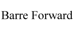 BARRE FORWARD trademark