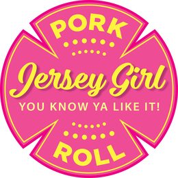 JERSEY GIRL PORK ROLL YOU KNOW YA LIKE IT! trademark