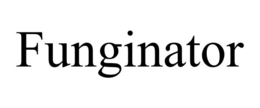 FUNGINATOR trademark