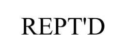 REPT'D trademark
