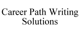 CAREER PATH WRITING SOLUTIONS trademark