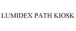 LUMIDEX PATH KIOSK trademark