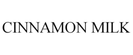 CINNAMON MILK trademark