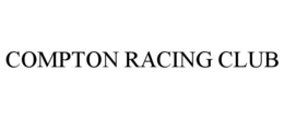 COMPTON RACING CLUB trademark
