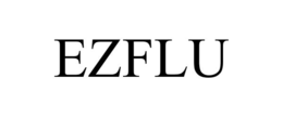 EZFLU trademark