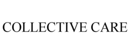 COLLECTIVE CARE trademark