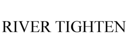 RIVER TIGHTEN trademark