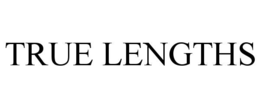TRUE LENGTHS trademark
