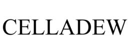 CELLADEW trademark