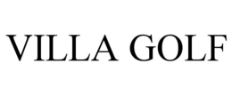 VILLA GOLF trademark