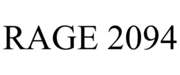 RAGE 2094 trademark