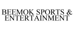BEEMOK SPORTS & ENTERTAINMENT trademark