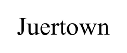 JUERTOWN trademark